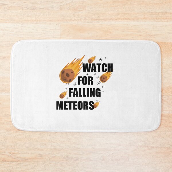 Item preview, Watch For Falling Meteors - Meteor Watch Day June 30TH designed and sold by AdelDa19.