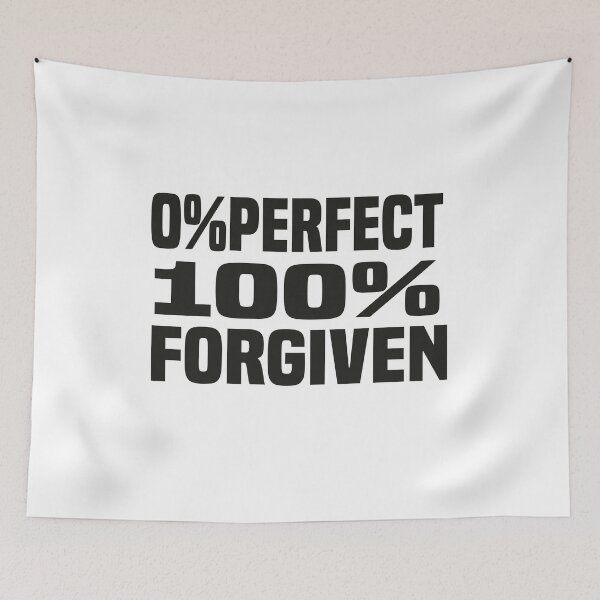 Item preview, proverbe , citation, emotional quote , 0% perfect 100% forgiven , gift idea , birthday ,special occasion  designed and sold by MimiouchB.