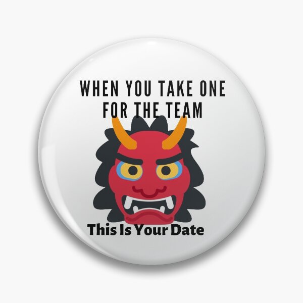 Item preview, When You Take One For The Team designed and sold by Danyell369.