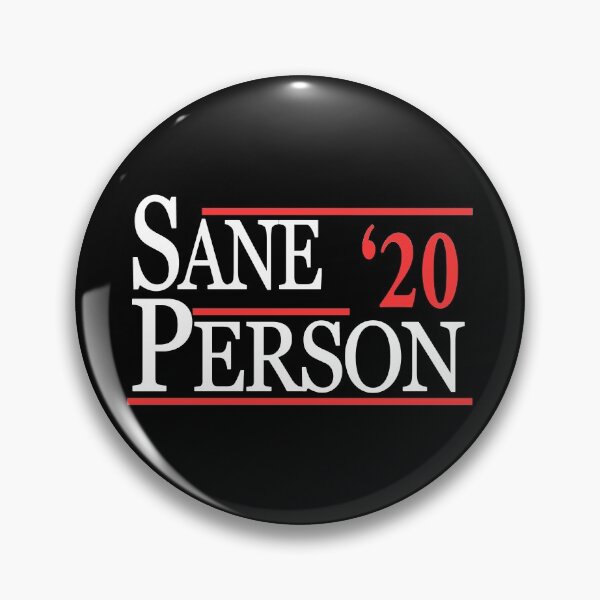 Item preview, Sane Person 2020 designed and sold by flippinsg.