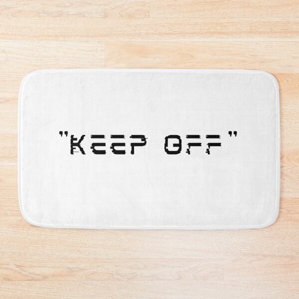 Item preview, Keep off black Bath Mat designed and sold by Spot Sweet.
