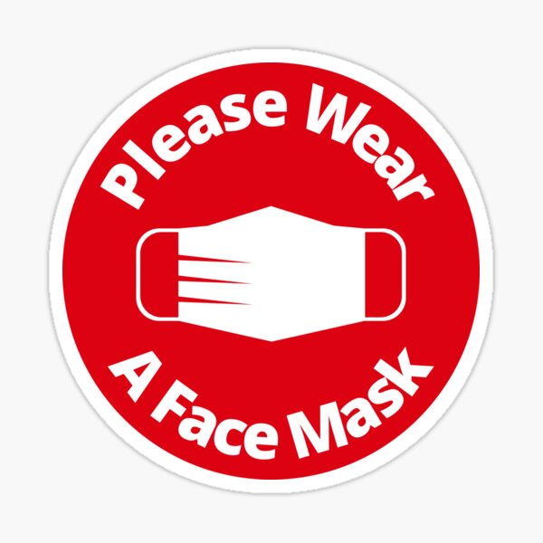Please Wear A Face mask - Rounded Sign, Red and White Sticker