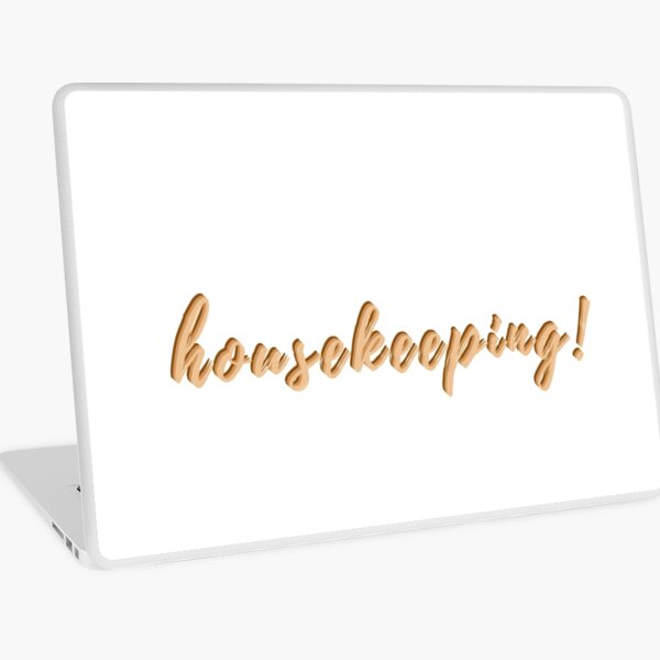 Item preview, Housekeeping! designed and sold by artclubcrew.