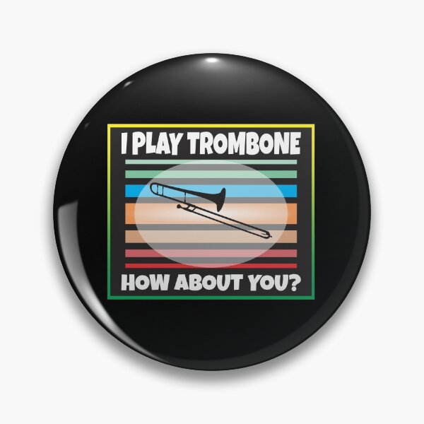 Item preview, I Play Trombone How About You designed and sold by dhajr.