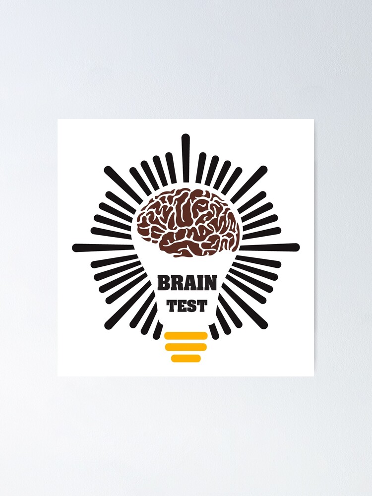 BRAIN TEST Poster for Sale by HMS STORE