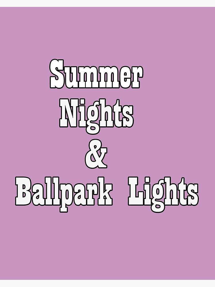 Download Summer Nights Ballpark Lights Baseball Svg Baseball Shirt Funny Baseball Svg File For Cricut And Silhouette Art Board Print By Benjhod Redbubble