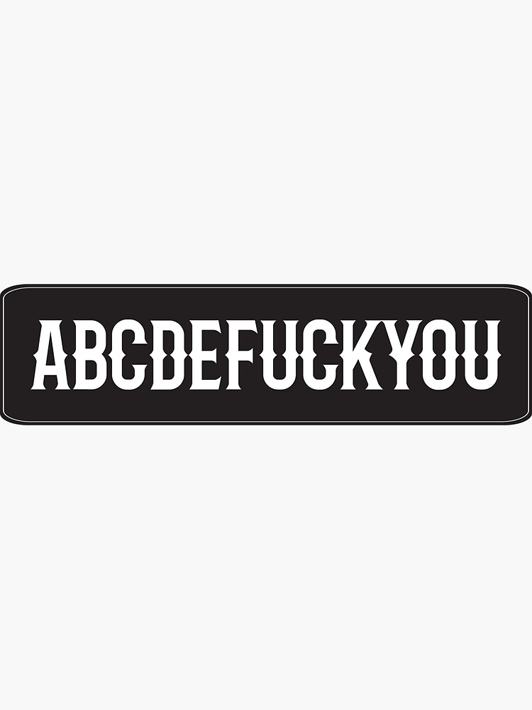 Fuck You - Cool Motorcycle Or Funny Helmet Stickers And Bikers Gifts by Bikerstickers