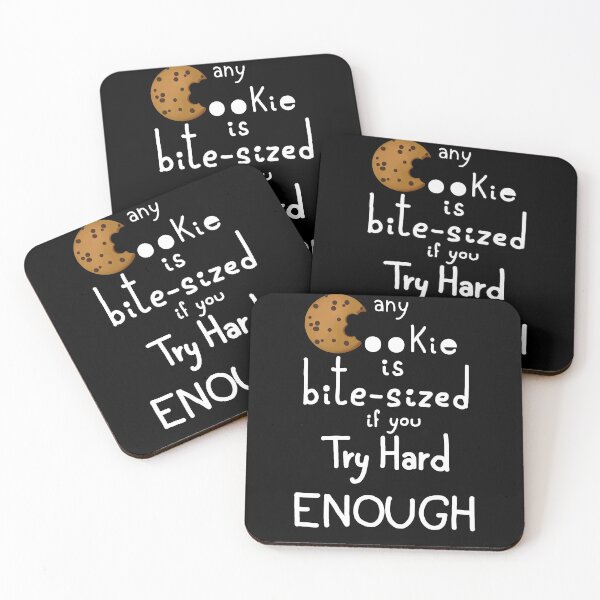 Item preview, Any cookie is bite-sized if you try hard enough: dark version designed and sold by cu-b3.