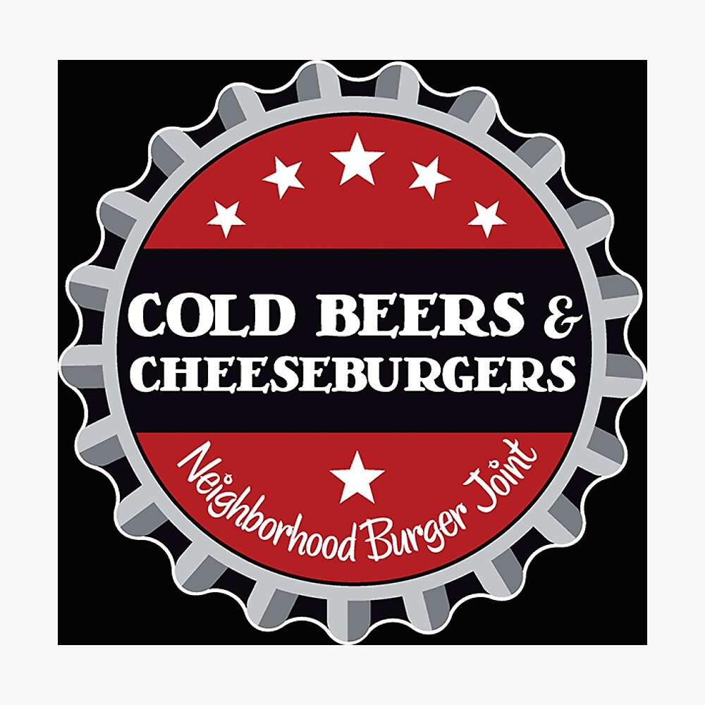 Cold Beers & Cheeseburgers