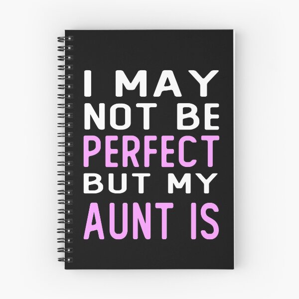 Item preview, i may not be perfect but my aunt is gift  designed and sold by alaechamlal.