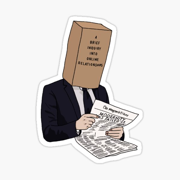 sincerity is scary Sticker