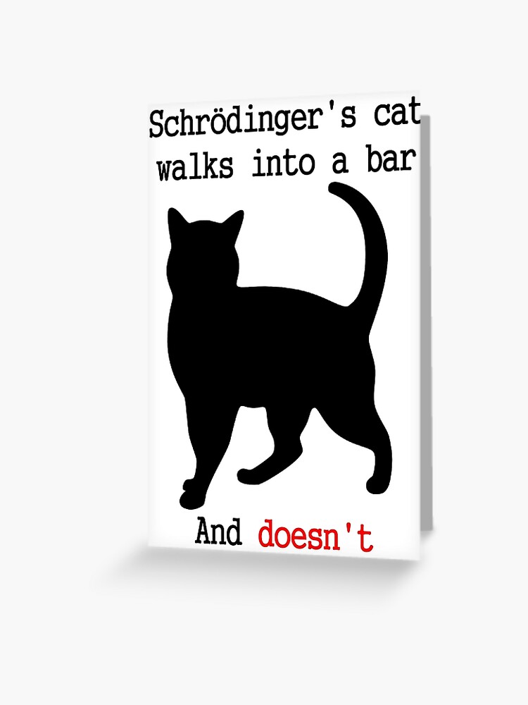 Carte De Vœux Le Chat De Schrodinger Par Kreek Redbubble