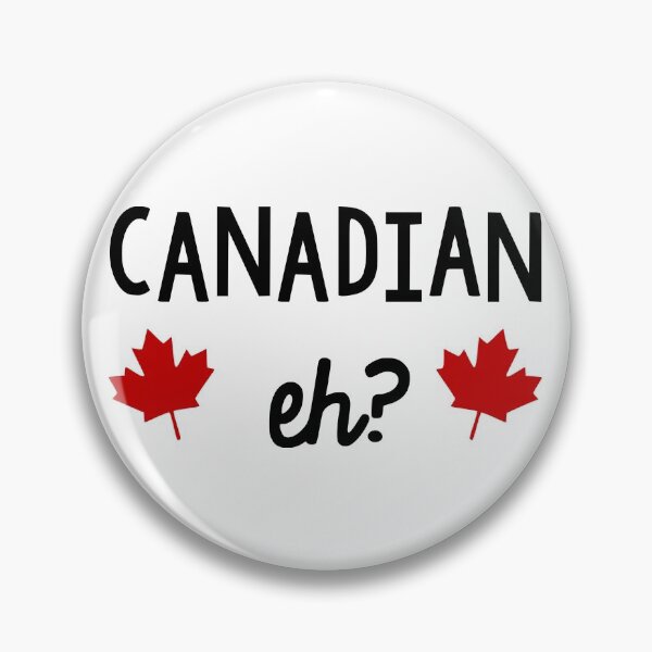 Item preview, CANADIAN EH? designed and sold by Dieowl.