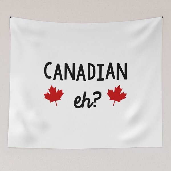 Item preview, CANADIAN EH? designed and sold by Dieowl.