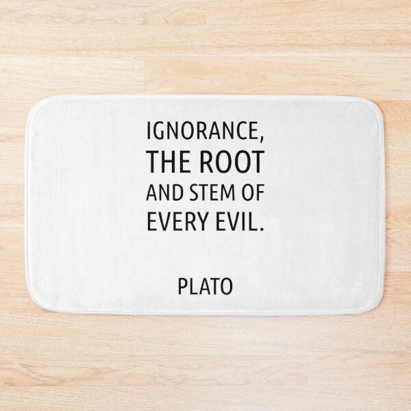 Item preview, Ignorance, the root and stem of every evil - Plato - Greek Philosopher quote designed and sold by Inspirationmotivation.