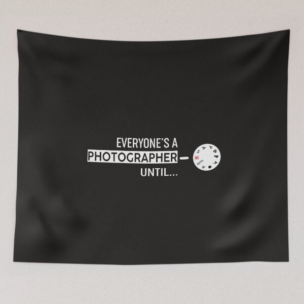 Item preview, Everyone's A Photographer Until Manual Mode Funny ,Funny Photographer  designed and sold by JobaBreezy.