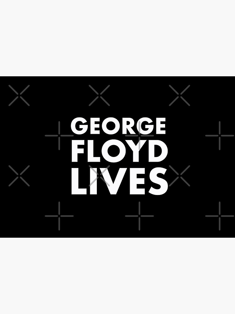 George Floyd Lives by JenniferMac