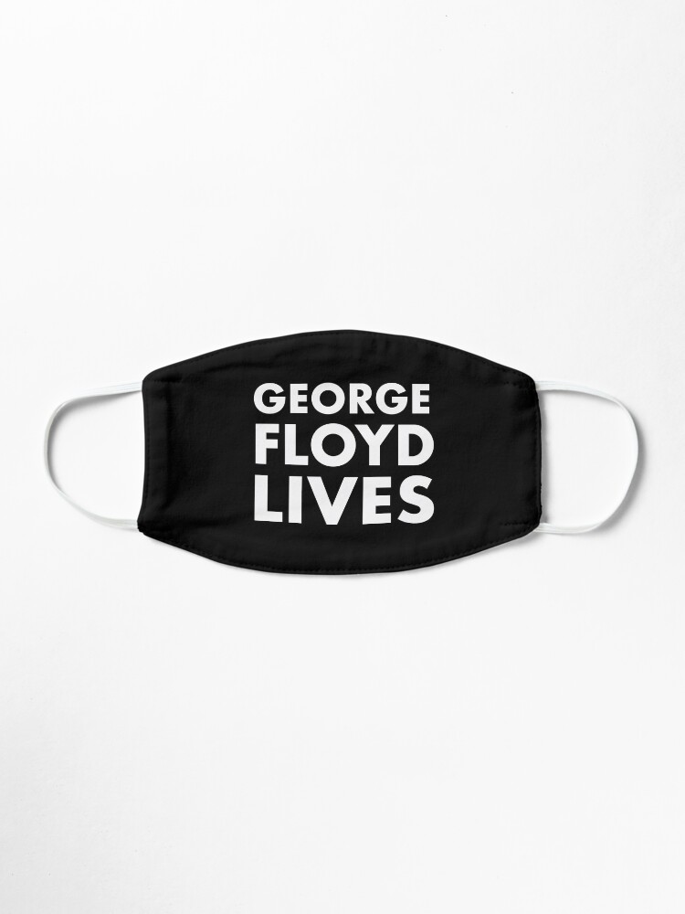 Alternate view of George Floyd Lives Mask