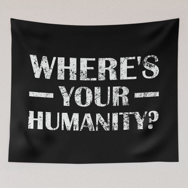 Item preview, where's your humanity - Black Lives Matter designed and sold by MadabinaDesign.