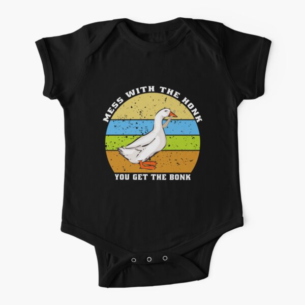 Mess With The Honk You Get The Bonk Short Sleeve Baby One-Piece