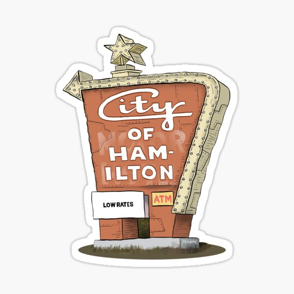 City Motor Hotel Welcome to Hamilton sign Sticker