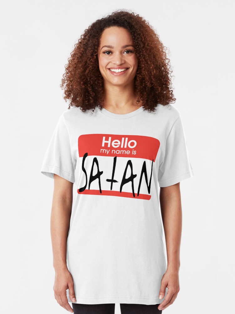 hello my name is satan t shirt