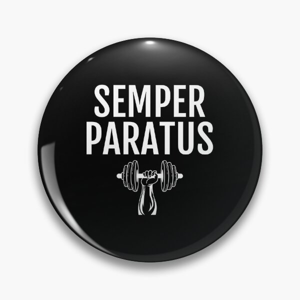 Item preview, Semper Paratus Always Ready Motivational product designed and sold by jakehughes2015.