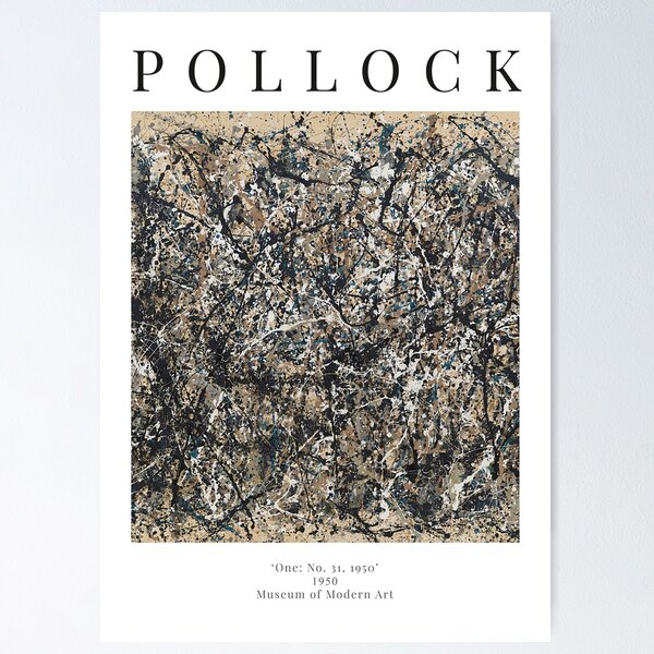Vista previa del artículo con la obra «Jackson Pollock - Uno: No. 31, 1950 - Cartel de exposición», diseñado y vendido por studiofrivolo.