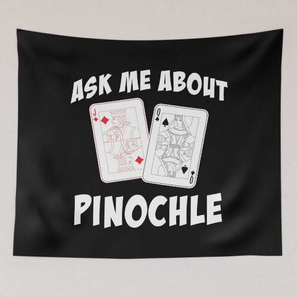 Item preview, Funny Card Game Ask Me About Pinochle print designed and sold by jakehughes2015.