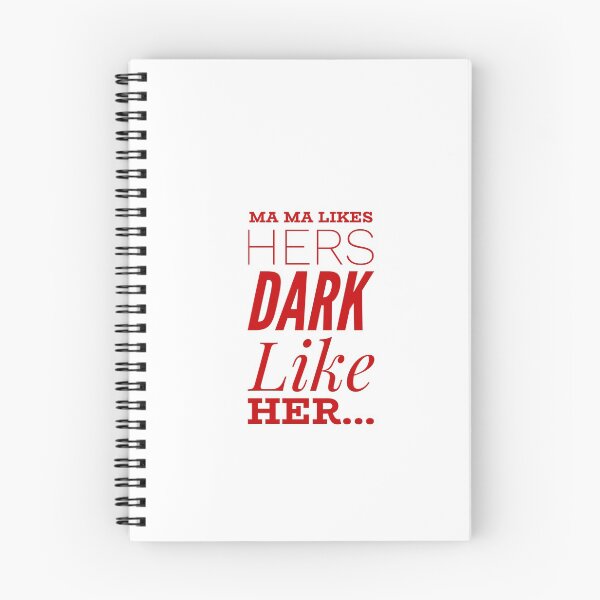 Item preview, Ma Ma Likes Her Dark Like Her... designed and sold by OfferHeat.
