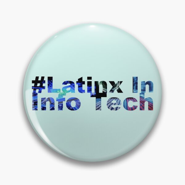 Artikelvorschau, #LatinxInIT entworfen und verkauft von ArtsySciTi.