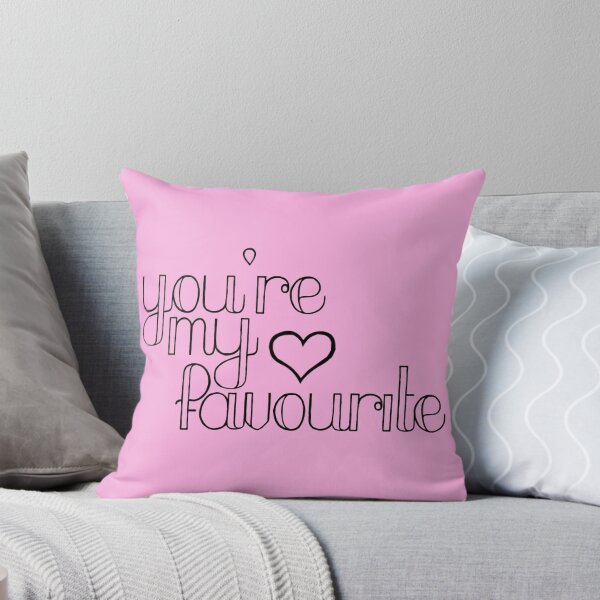 Item preview, You're my Favourite designed and sold by LettuceLeaf.
