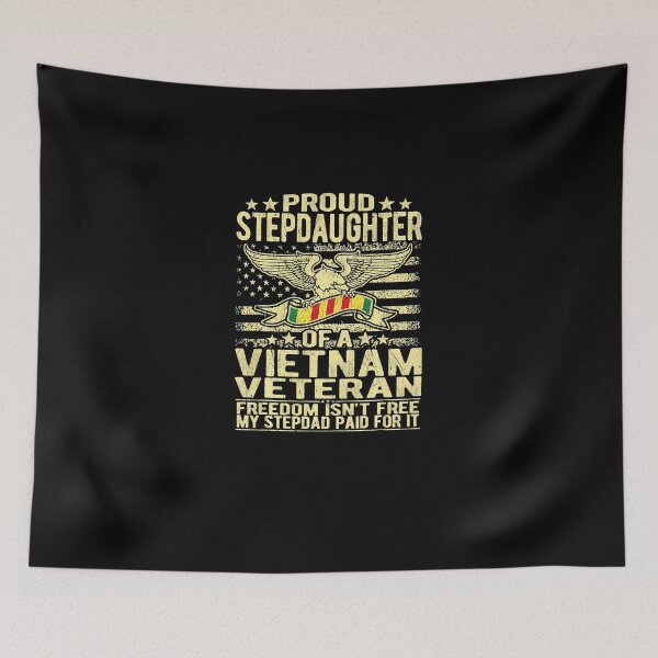 Item preview, Proud Stepdaughter Of Vietnam Veteran - Freedom Isnt Free designed and sold by Melissacallewae.