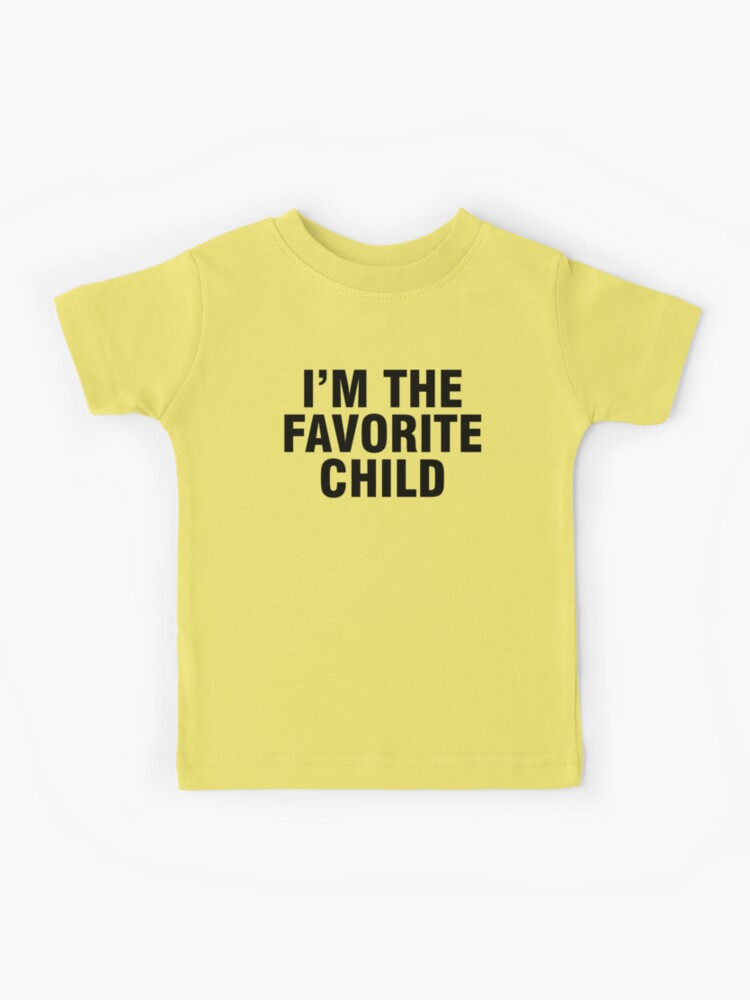 favorite child t shirt