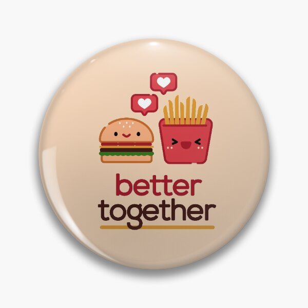Item preview, Cute Burger & Fries Forever (BFF) Better Together designed and sold by Kim Liester Lagura.