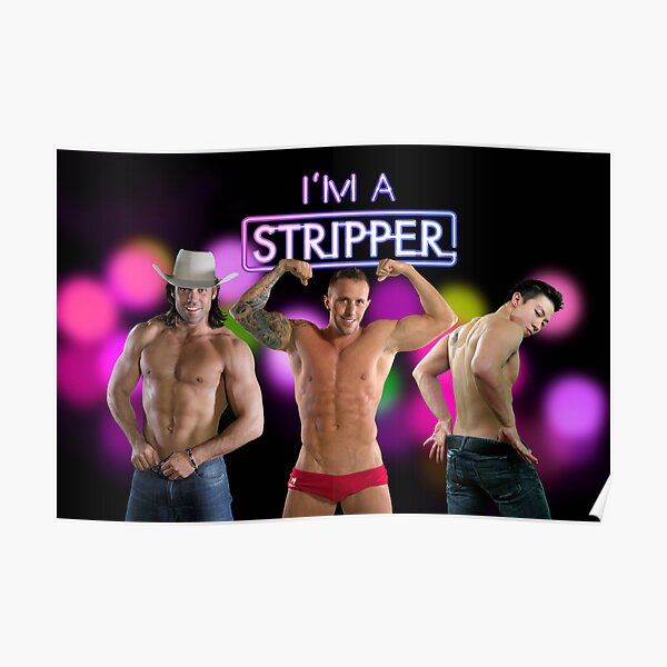 I'm a Stripper Poster