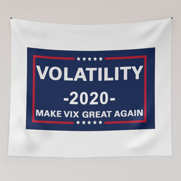 Item preview, Volatility 2020 Make Vix Great Again designed and sold by The Channel Surfer.