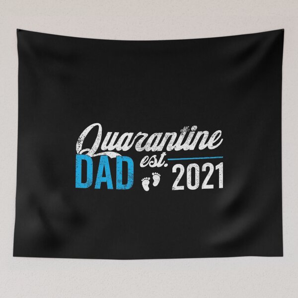 Item preview, Quarantine Dad Est. 2021 designed and sold by mBshirts.