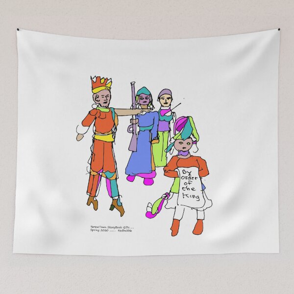 Item preview, By Order of the King, TeresaTown at Redbubble 2020 designed and sold by Mark Stansberry.