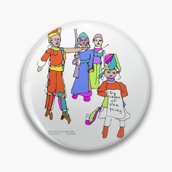 Item preview, By Order of the King, TeresaTown at Redbubble 2020 designed and sold by Mark Stansberry.