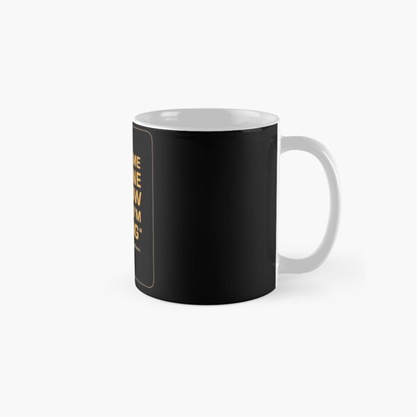 Kimi Raikkonen - "Leave me alone. I know what I'm doing" Classic Mug