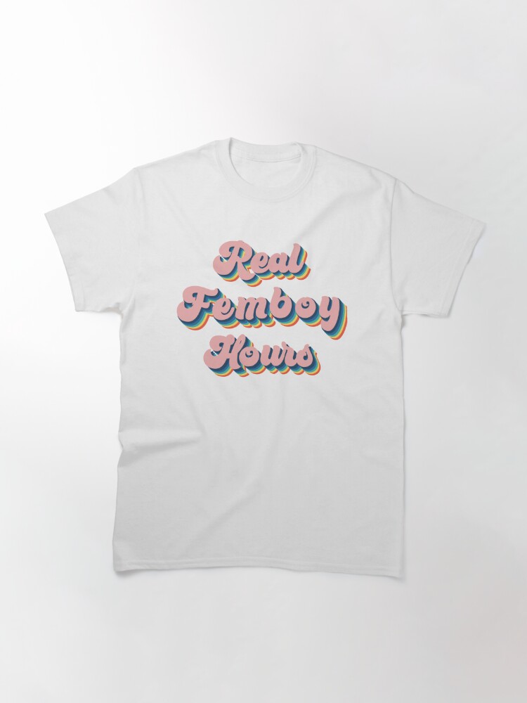 Discover It's Real Femboy Hours Classic T-Shirt