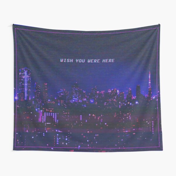 Vaporwave Aesthetic Tokyo City Night Glitch Wish You Were Here Tapestry