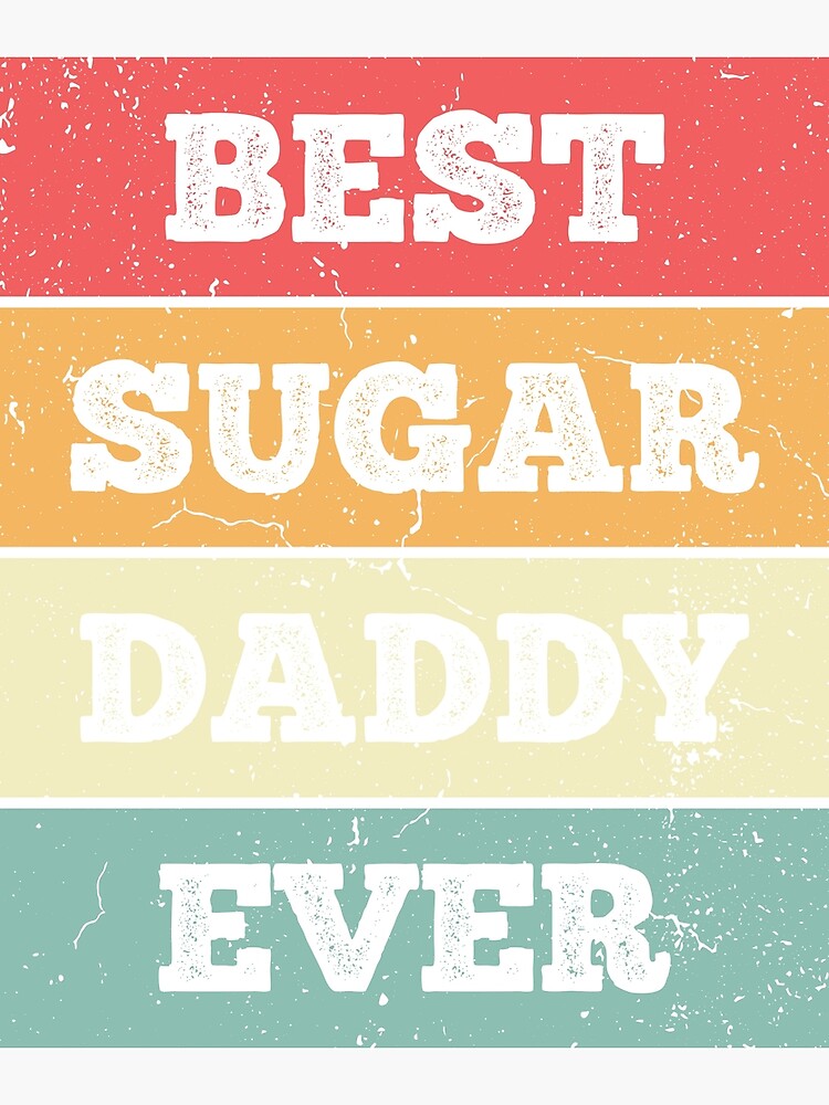 Best Sugar Daddy Ever Prank Design Greeting Card By T Junkie Redbubble