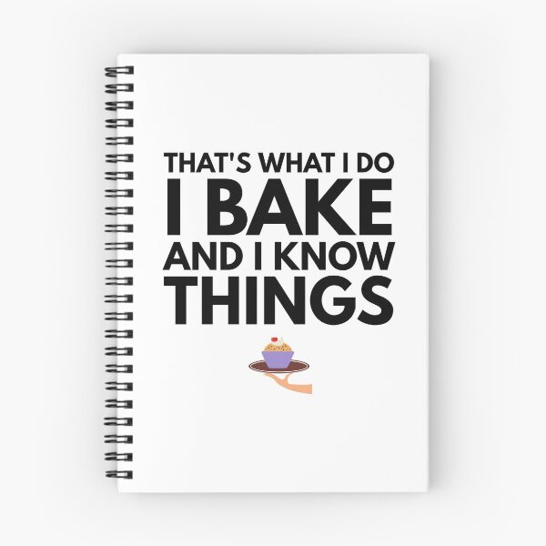 Item preview, That's What I Do I Bake and I Know Things - Gift for Bakers and Chefs designed and sold by designwaves.