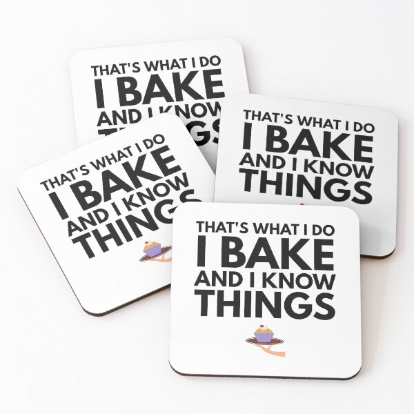 Item preview, That's What I Do I Bake and I Know Things - Gift for Bakers and Chefs designed and sold by designwaves.