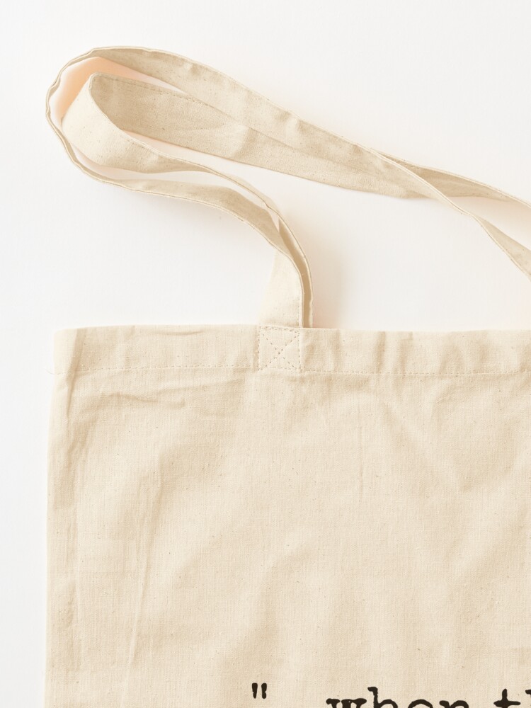 Alternate view of When There Are Nine Tote Bag