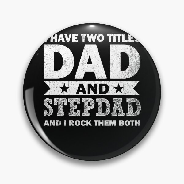 Item preview, I Have Two Titles Dad And Step Dad designed and sold by bmit.