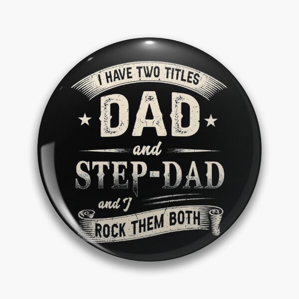 Item preview, I Have Two Titles Dad And Step-Dad designed and sold by bmit.
