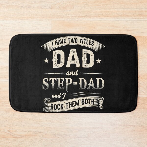 Item preview, I Have Two Titles Dad And Step-Dad designed and sold by bmit.